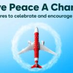 AirAsia Launches ‘Give Peace a Chance’ Campaign