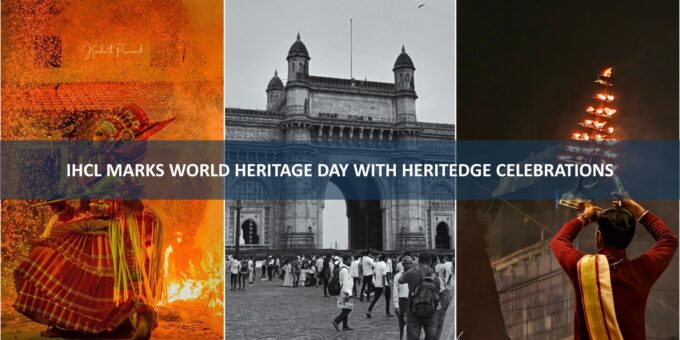IHCL marks World Heritage Day with heritage events