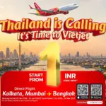 Vietjet Thailand Restarts India–Thailand Flights with Fares from INR 1